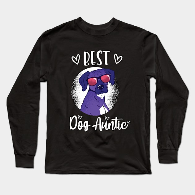 Best dog auntie Long Sleeve T-Shirt by Dogefellas